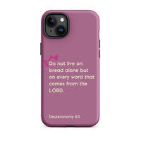 iPhone Case - Deuteronomy 8:3