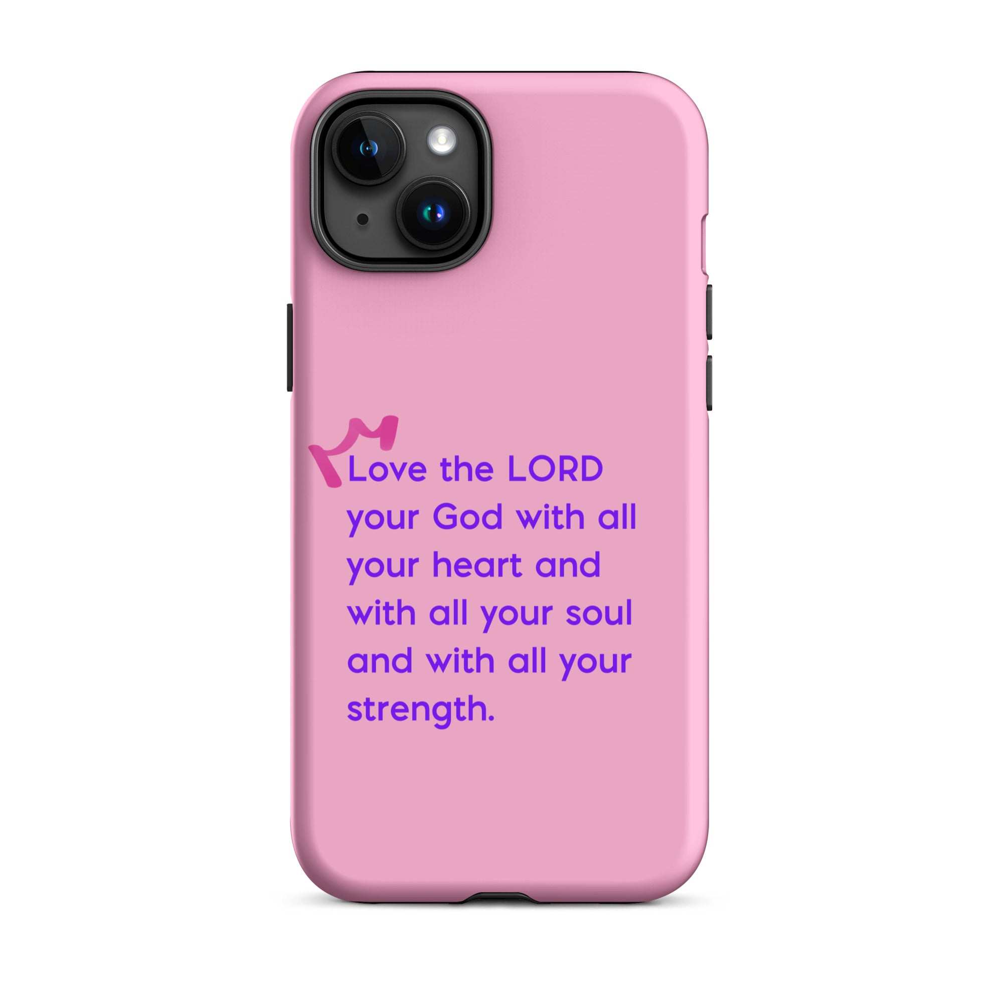 iPhone Case - Deuteronomy 6:5