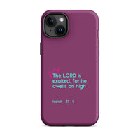 iPhone Case - Isaiah 33:5