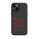 iPhone Case - Romans 6:23