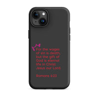 iPhone Case - Romans 6:23