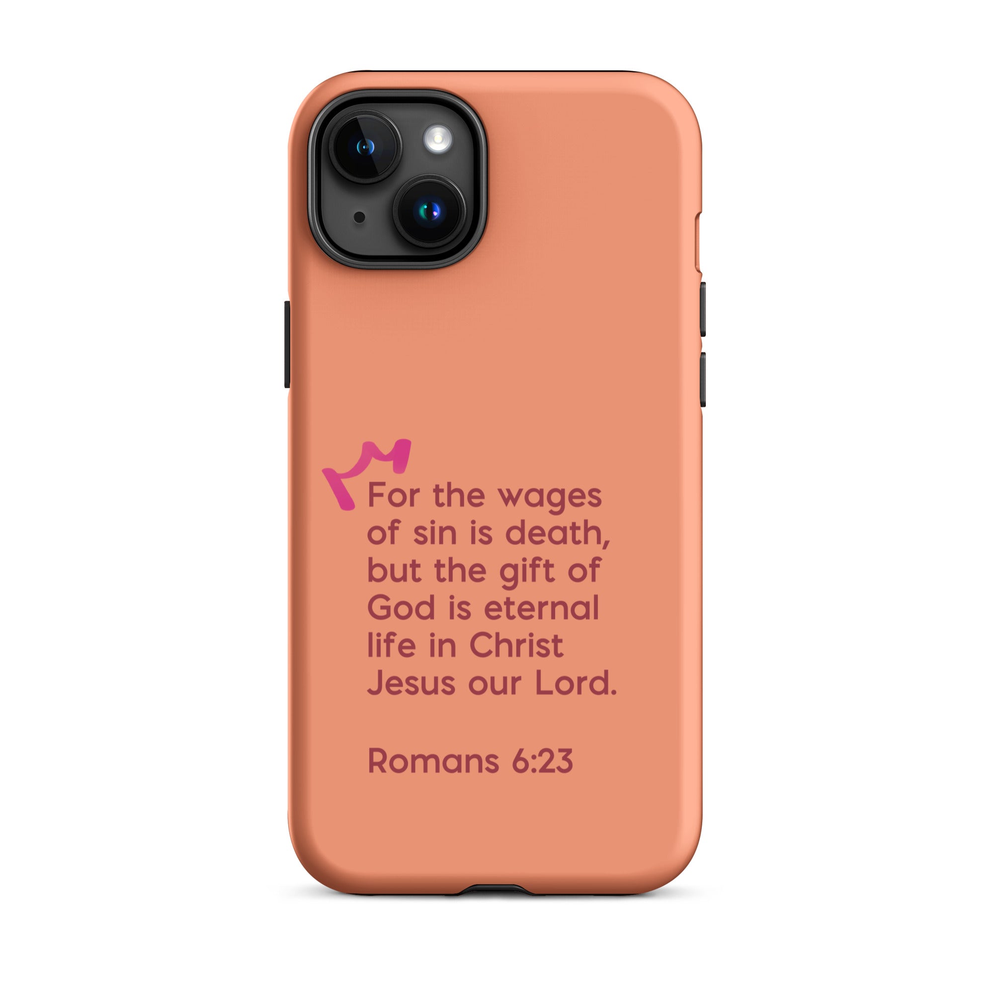 iPhone Case - Romans 6:23