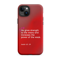 iPhone Case - Isaiah 40:29