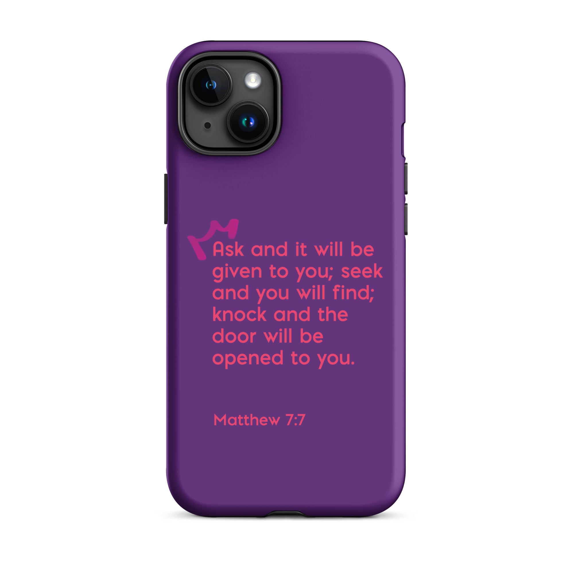 iPhone Case - Matthew 7:7