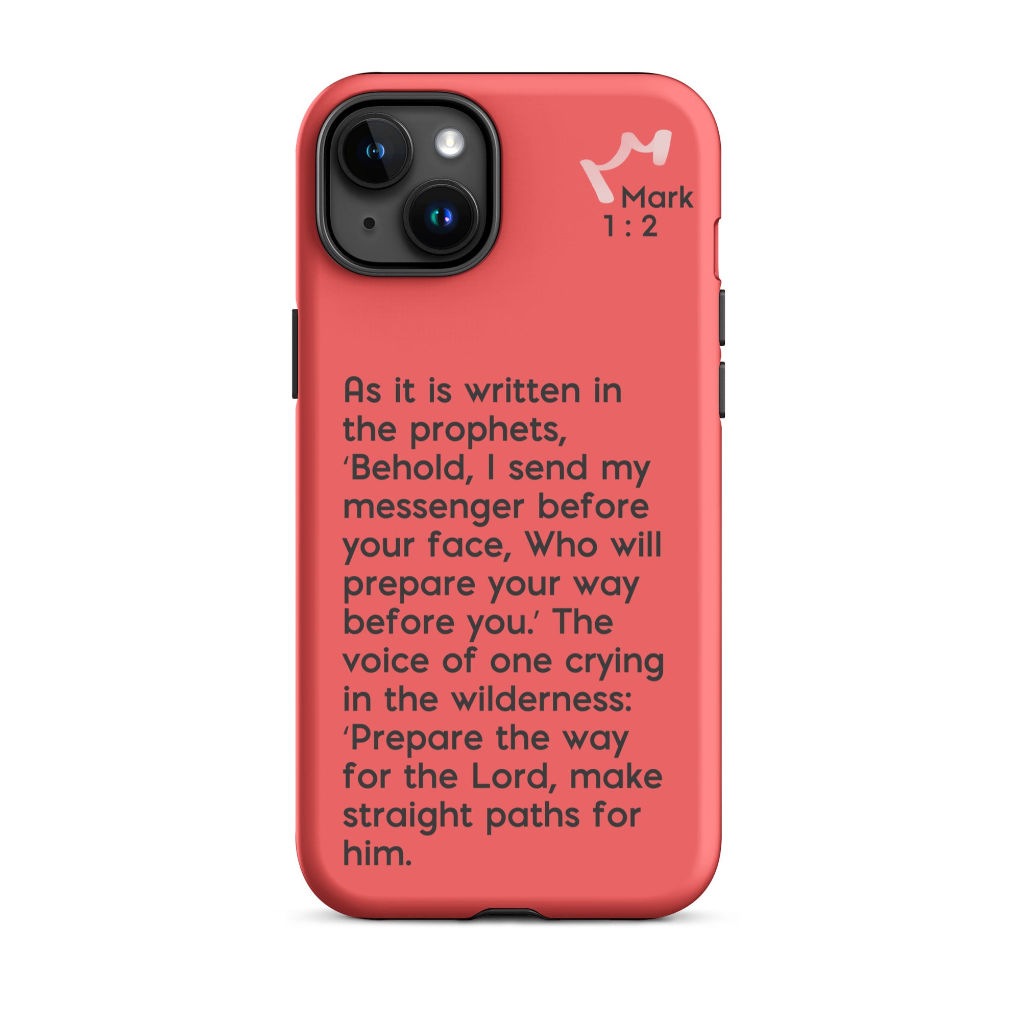 iPhone Case - Mark 1:2-3