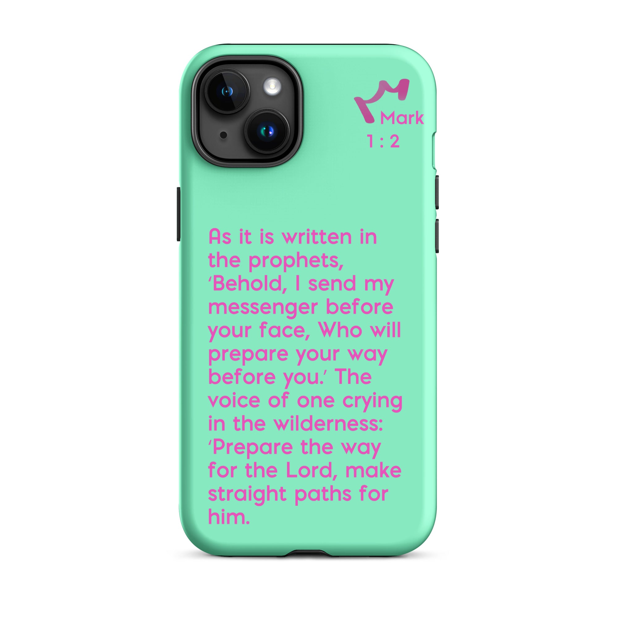 iPhone Case - Mark 1:2-3