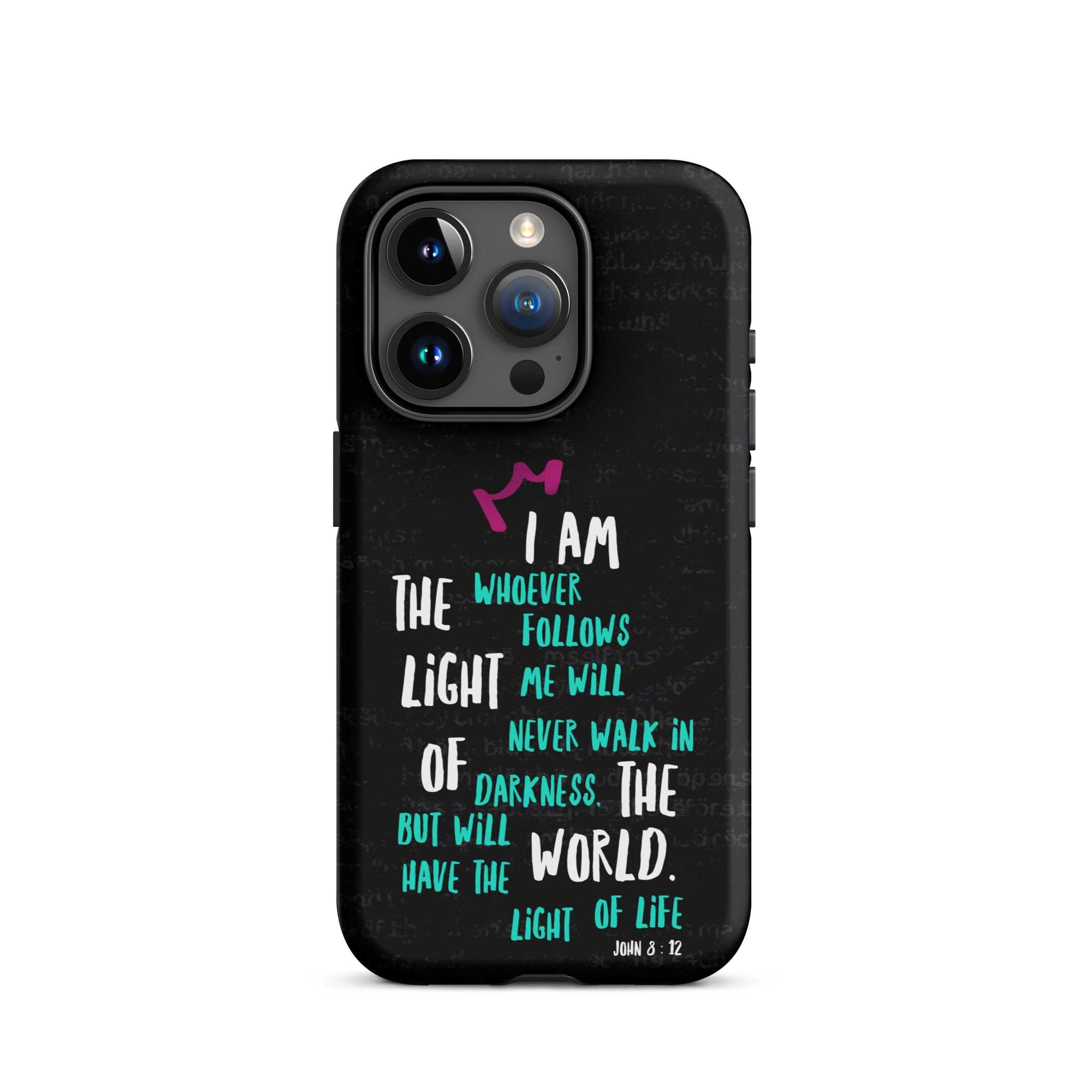 iPhone Case - John 8:12