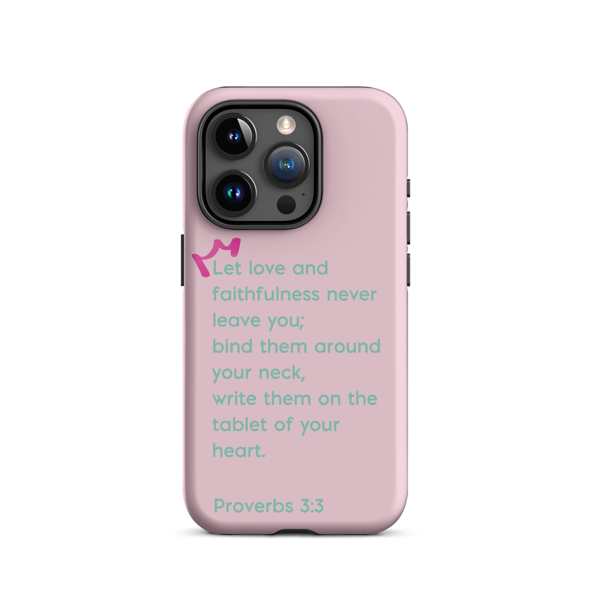 iPhone Case - Proverbs 3:3