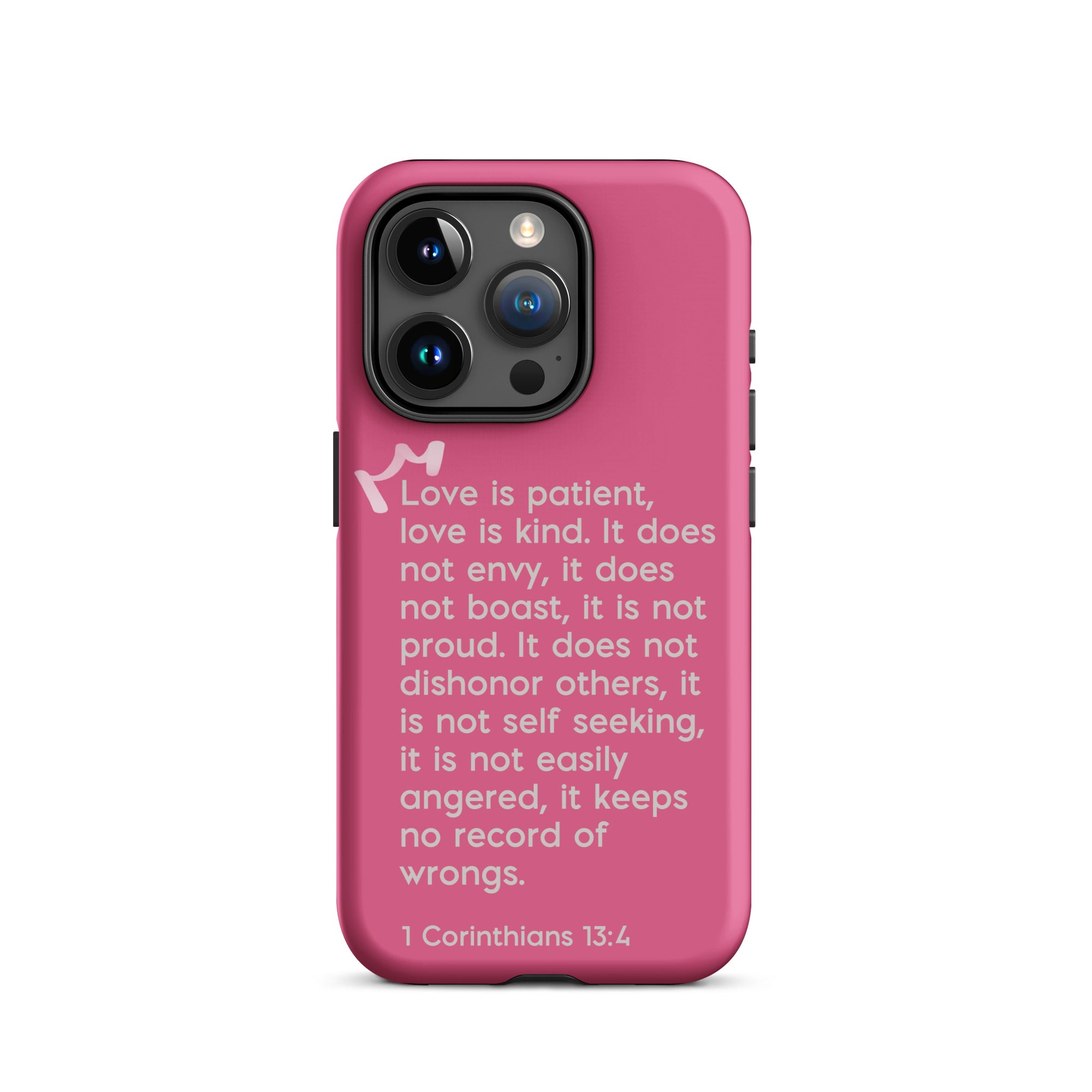 iPhone Case - 1 Corinthians 13:4