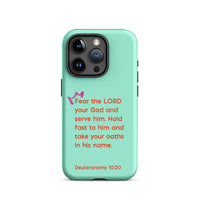 iPhone Case - Deuteronomy 10:20