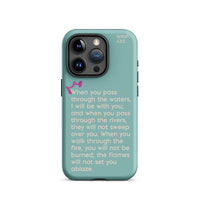 iPhone Case - Isaiah 43:2