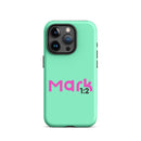 iPhone Case - Mark 1:2-3