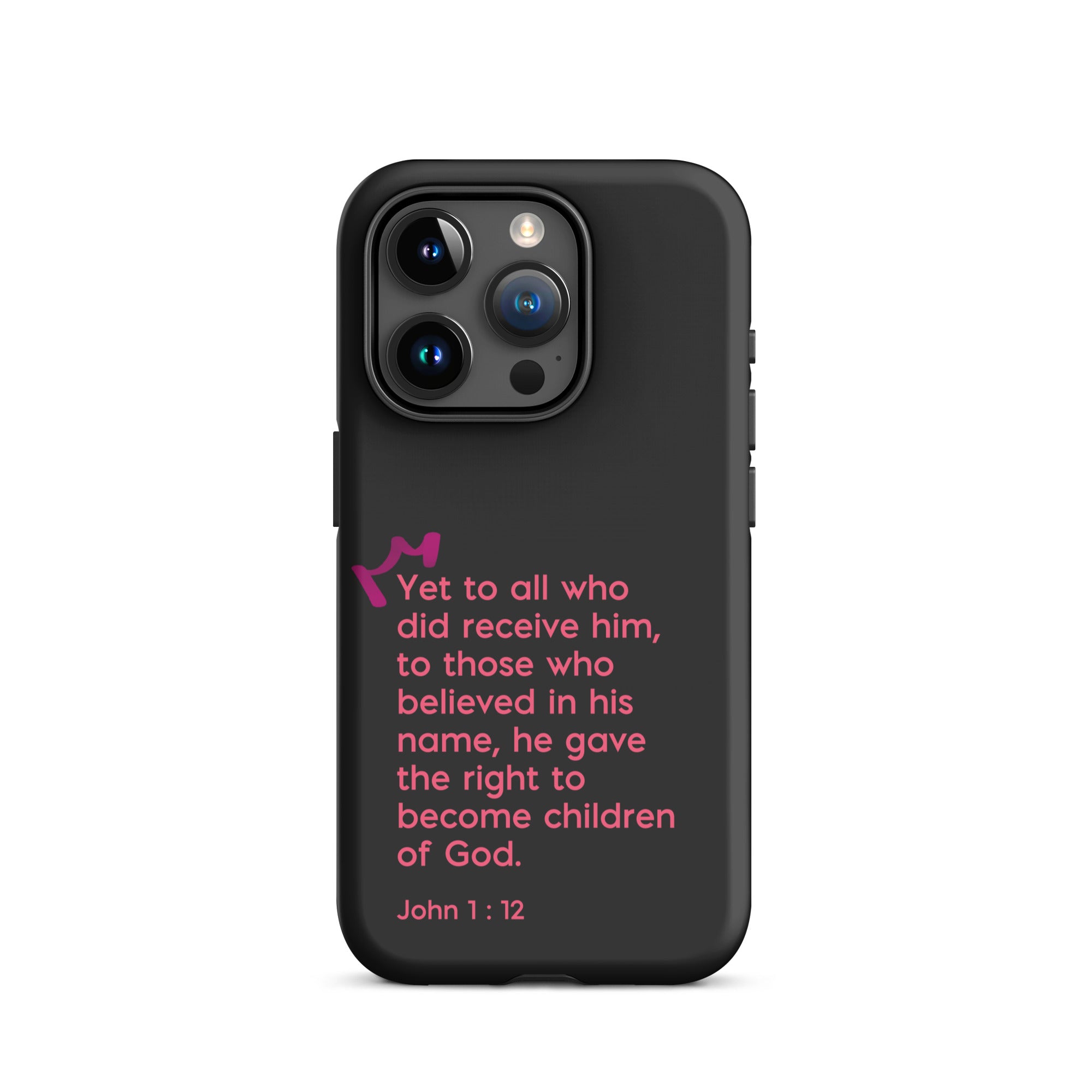 iPhone Case - John 1:12