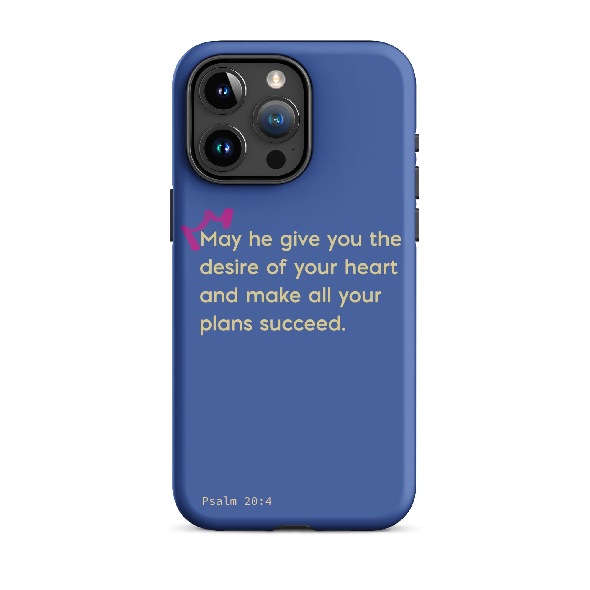 iPhone Case - Psalms 20:4