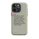 iPhone Case - Romans 5:1