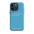 iPhone Case - 2 Corinthians 5:7