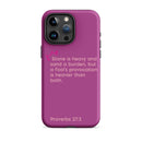 iPhone Case - Proverbs 27:3