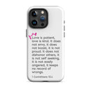 iPhone Case - 1 Corinthians 13:4