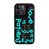 iPhone Case - 1 Corinthians 13:4