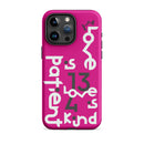 iPhone Case - 1 Corinthians 13:4