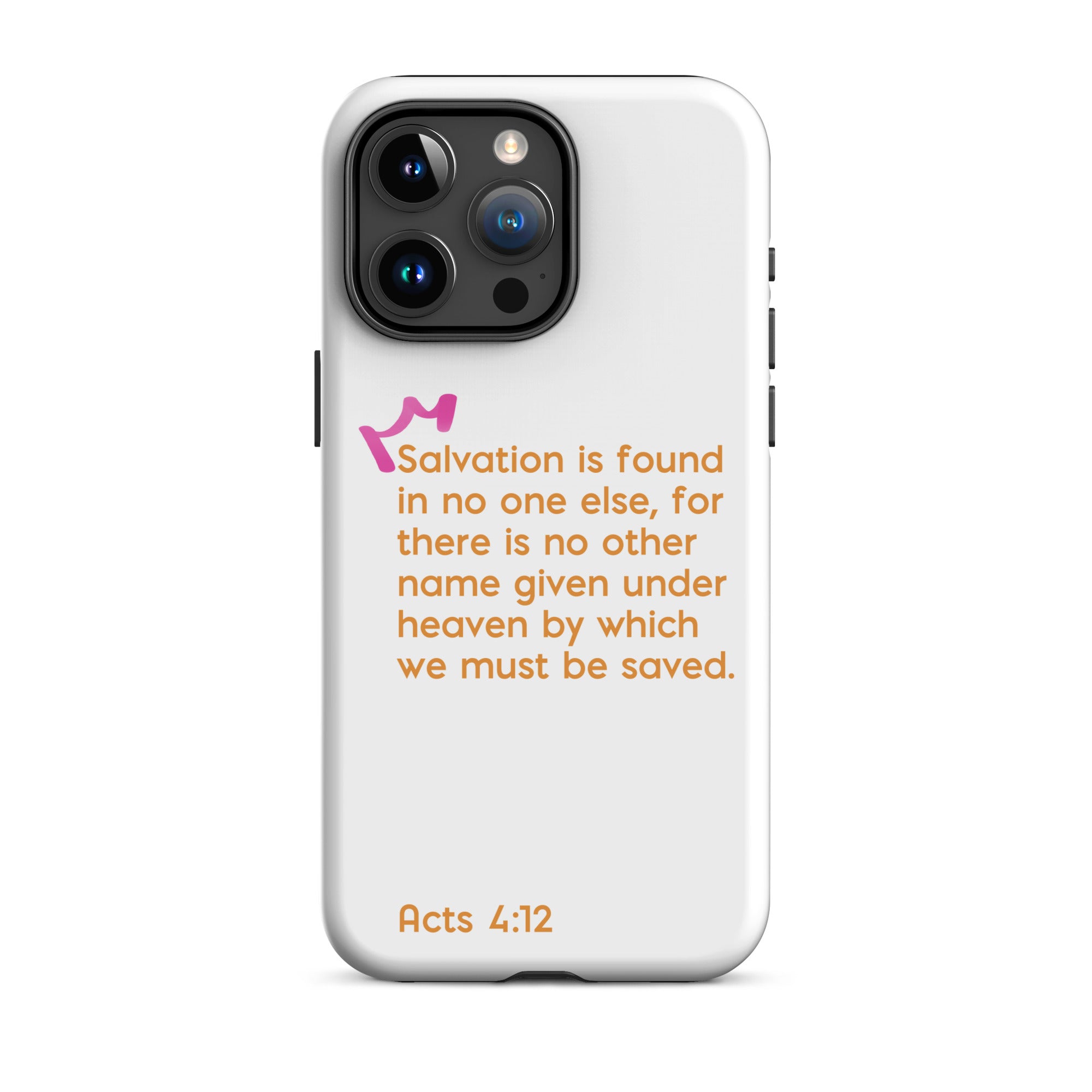 iPhone Case - Acts 4:12