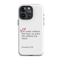 iPhone Case - Proverbs 27:19