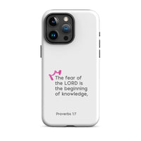 iPhone Case - Proverbs 1:7