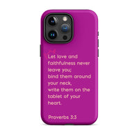 iPhone Case - Proverbs 3:3