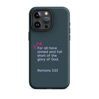 iPhone Case - Romans 3:23