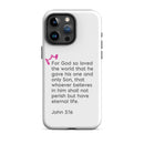 iPhone Case - John 3:16